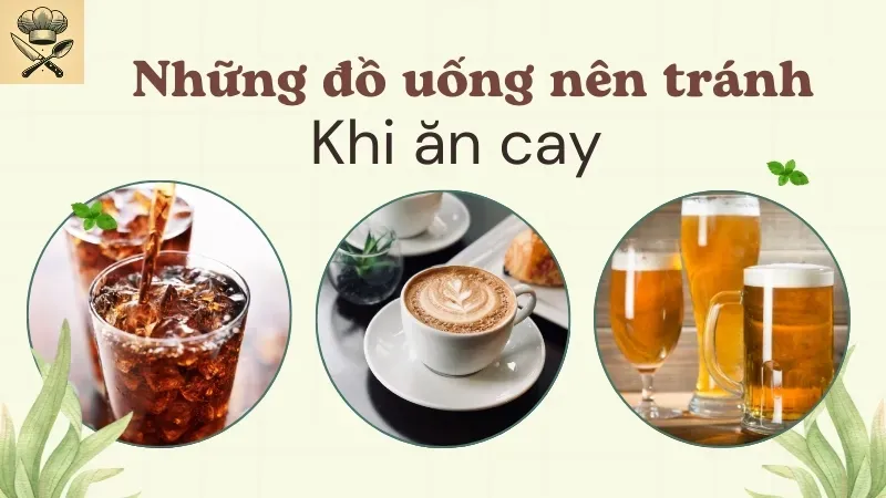 Ăn đồ cay nóng nên uống gì để giảm cảm giác nóng rát nhanh nhất   4