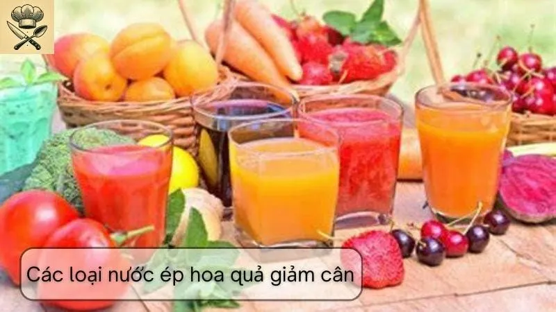 Hướng dẫn cách làm các loại nước ép hoa quả giảm cân