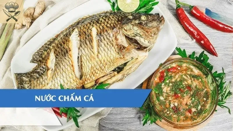 Cách làm nước chấm cá hấp ngon chuẩn vị cho bữa ăn thêm trọn vẹn
