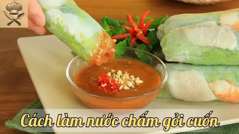 Hướng dẫn cách làm nước chấm gỏi cuốn ngon tuyệt đỉnh tại nhà