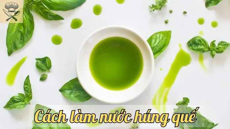 Hướng dẫn cách làm nước húng quế nguyên chất tại nhà