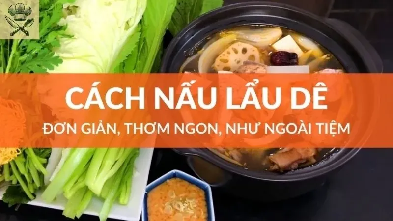 Bí quyết làm nước lẩu dê ngon đúng vị như người sành ăn