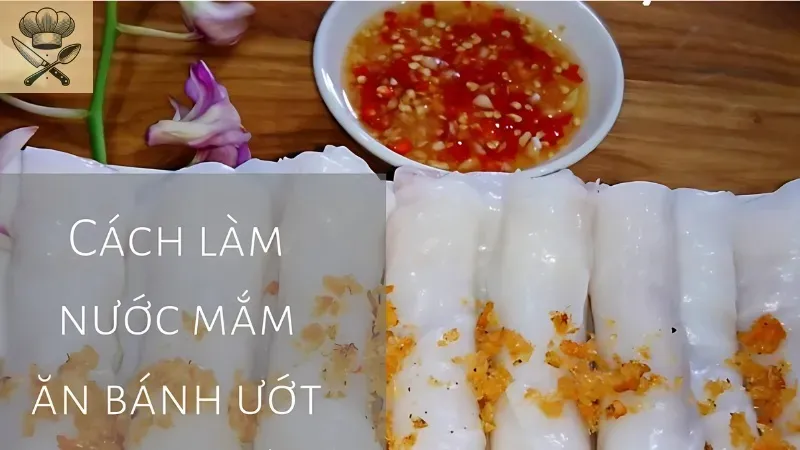 Bí quyết cách làm nước mắm ăn bánh ướt thơm ngon chuẩn vị