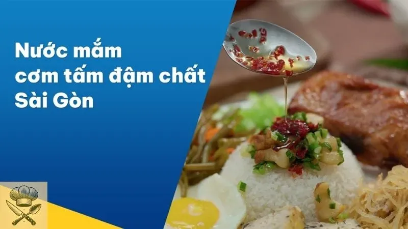 Mẹo cách làm nước mắm cơm tấm tuyệt hảo ngay tại nhà 1