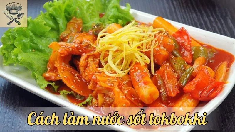Khám phá cách làm nước sốt tokbokki đậm đà hương vị hàn