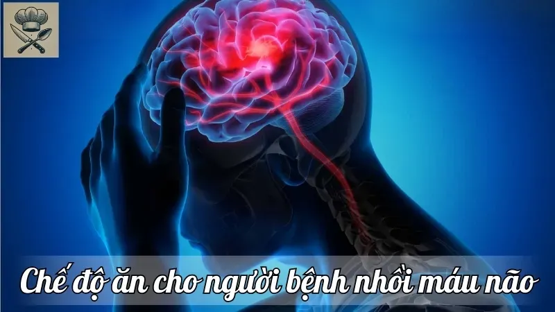 Nguyên tắc vàng trong chế độ ăn cho người bệnh nhồi máu não