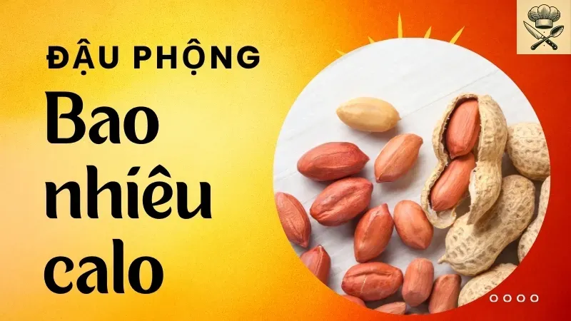 Đậu phộng bao nhiêu calo? Cách ăn đậu phộng tốt cho sức khỏe 1