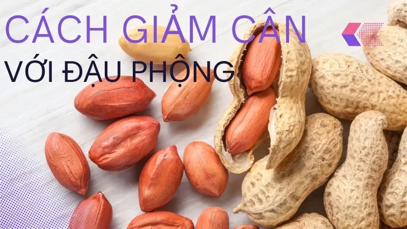 Đậu phộng bao nhiêu calo? Cách ăn đậu phộng tốt cho sức khỏe 3