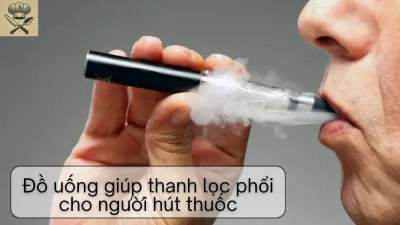 Cách làm đồ uống giúp thanh lọc phổi cho người hút thuốc