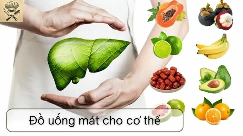 Hướng dẫn chi tiết đồ uống mát cho cơ thể