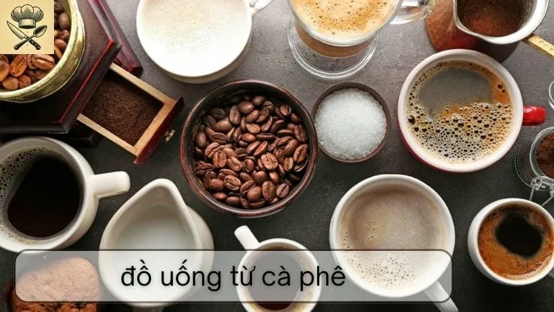 Hướng dẫn chi tiết cách làm đồ uống từ cà phê ngon tại nhà