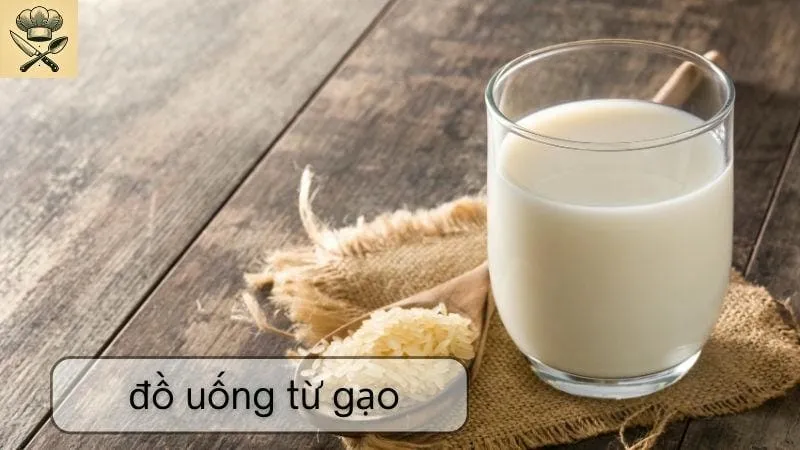 Hướng dẫn chi tiết làm những đồ uống từ gạo