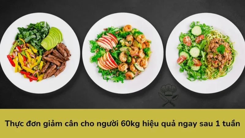 Cách xây dựng thực đơn giảm cân cho người 60kg đơn giản 1