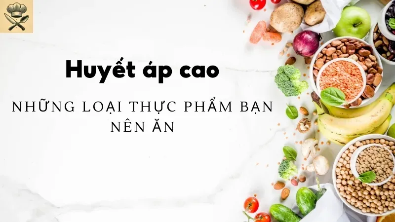 Hạ huyết áp tự nhiên - Những loại thực phẩm bạn nên ăn