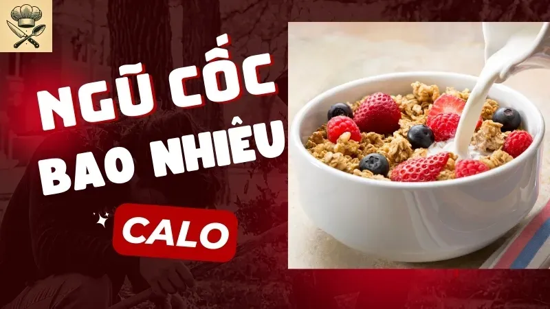 Ngũ cốc bao nhiêu calo? Giảm cân nên ăn ngũ cốc nào? 2