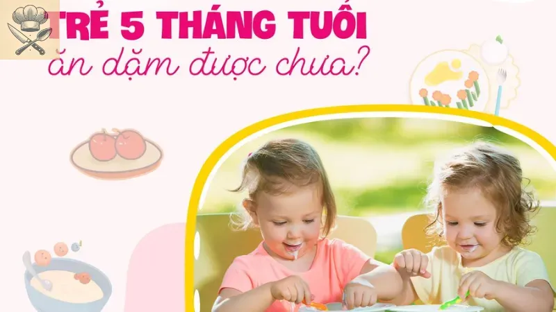 Làm thế nào để xây dựng thực đơn ăn dặm cho bé 5 tháng? 6