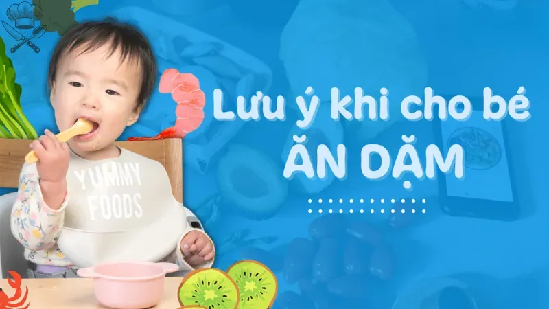 Làm sao để xây dựng thực đơn ăn dặm cho bé tốt nhất? 6