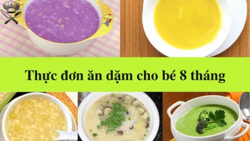 Những thực phẩm nên có trong thực đơn ăn dặm cho bé 8 tháng 1