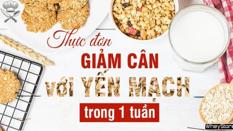 Xây dựng thực đơn ăn yến mạch giảm cân 1 tuần hiệu quả 1