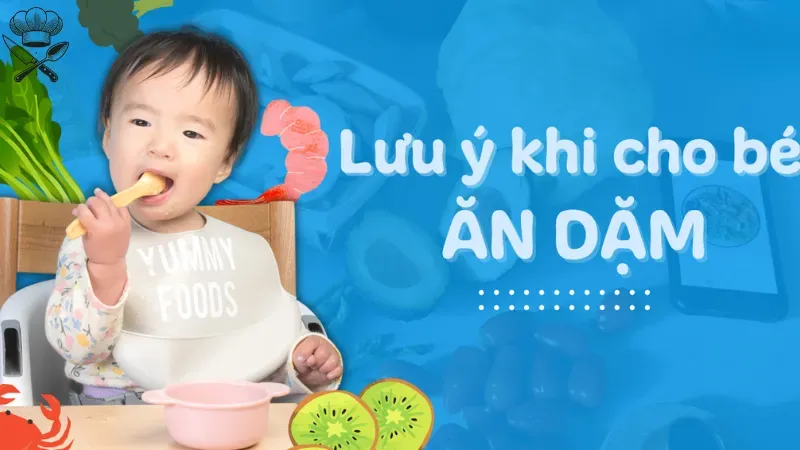 Làm sao để xây dựng thực đơn cho bé 11 tháng đủ dinh dưỡng? 5