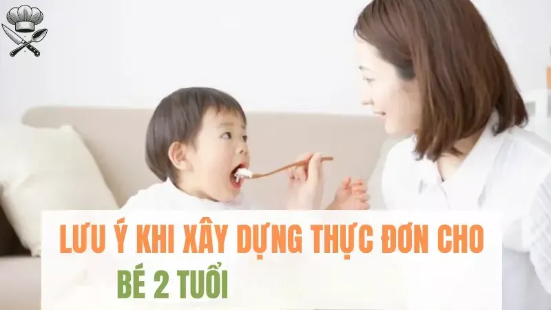 Thực đơn cho bé 2 tuổi giúp phát triển chiều cao vượt trội 6