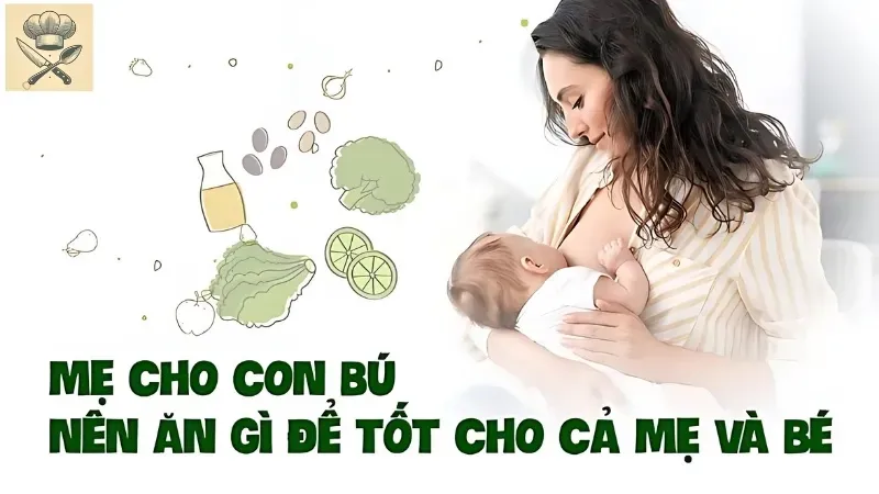 Thực đơn dinh dưỡng cho mẹ sau sinh giúp bé tăng cân an toàn 4