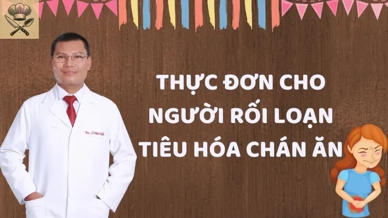 Xây dựng thực đơn lành mạnh cho người bị rối loạn tiêu hóa?