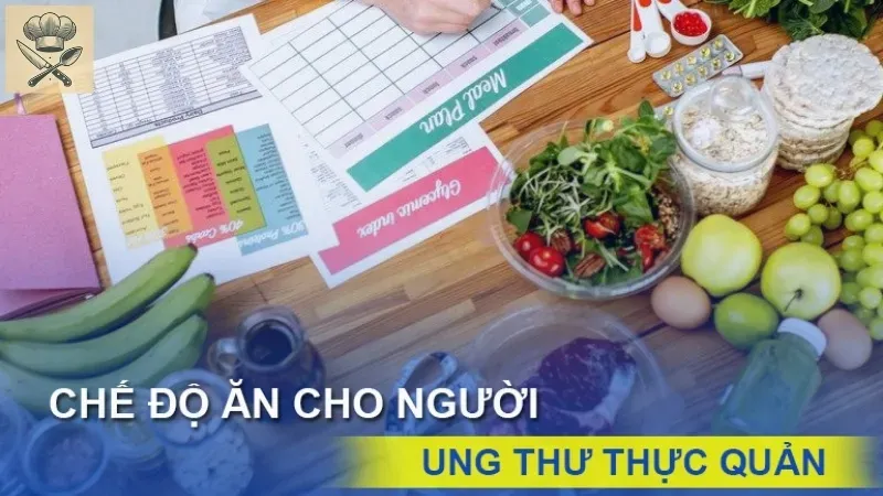 Thực đơn cho người ung thư thực quản - Ăn gì để hỗ trợ điều trị hiệu quả? 2