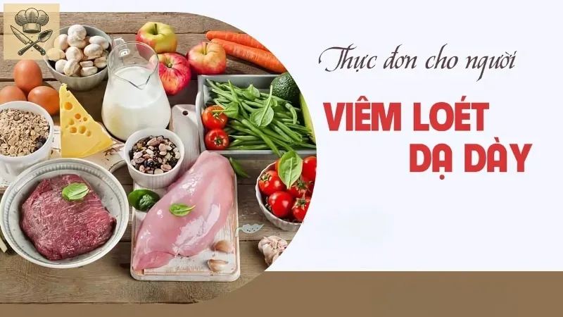 Thực đơn giúp người viêm loét dạ dày phục hồi nhanh chóng