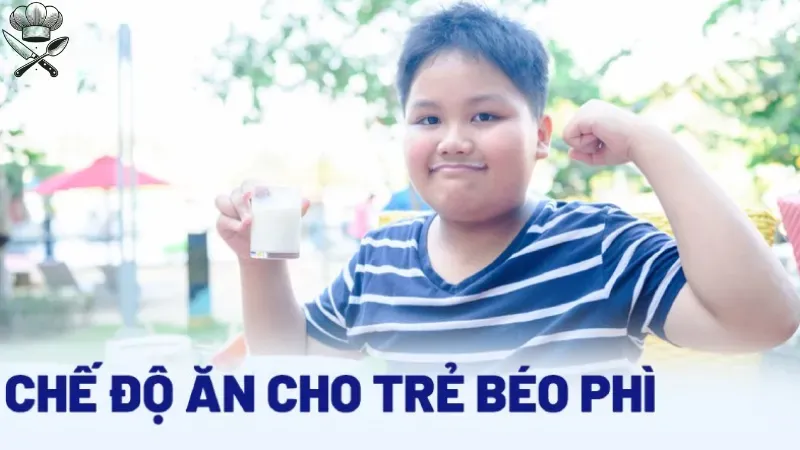 Bí kíp xây dựng thực đơn cho trẻ béo phì ở trường mầm non 2