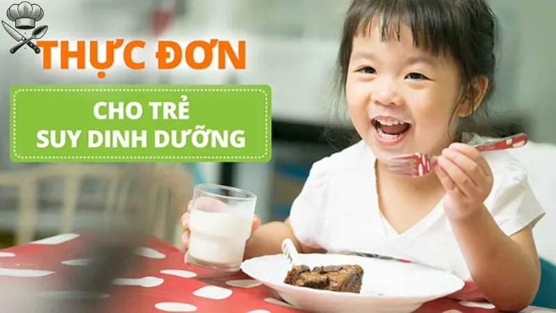 Cách lập thực đơn cho trẻ suy dinh dưỡng 5 tuổi hiệu quả 4