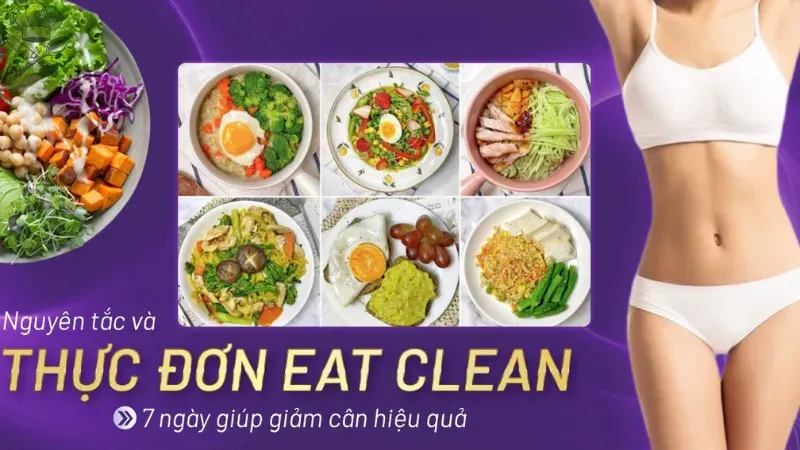 Thực đơn Eat Clean giảm mỡ bụng hiệu quả trong 7 ngày 5