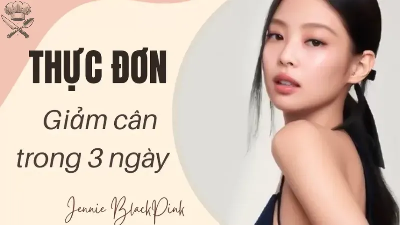 Khám phá thực đơn giảm cân của Jennie cho vóc dáng đẹp 5