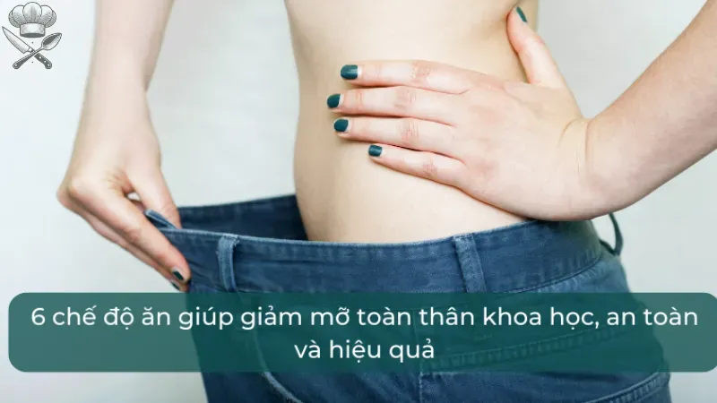 Thực đơn giảm mỡ toàn thân giúp bạn nhanh chóng lấy lại dáng 4