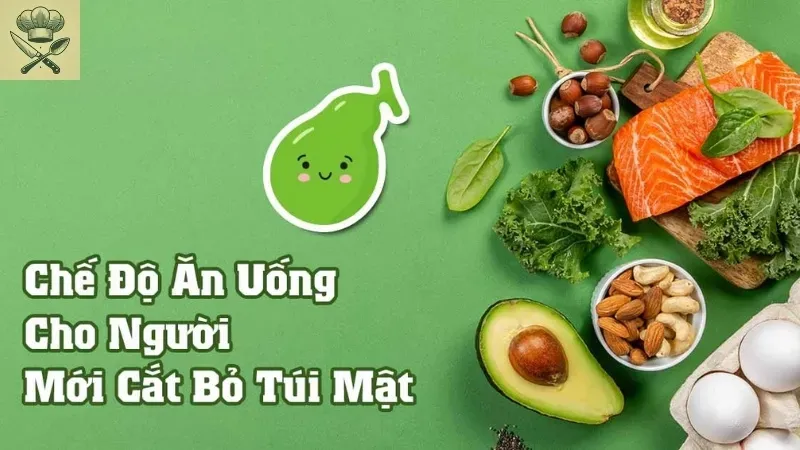 Hướng dẫn lập thực đơn hàng ngày cho người vừa cắt túi mật