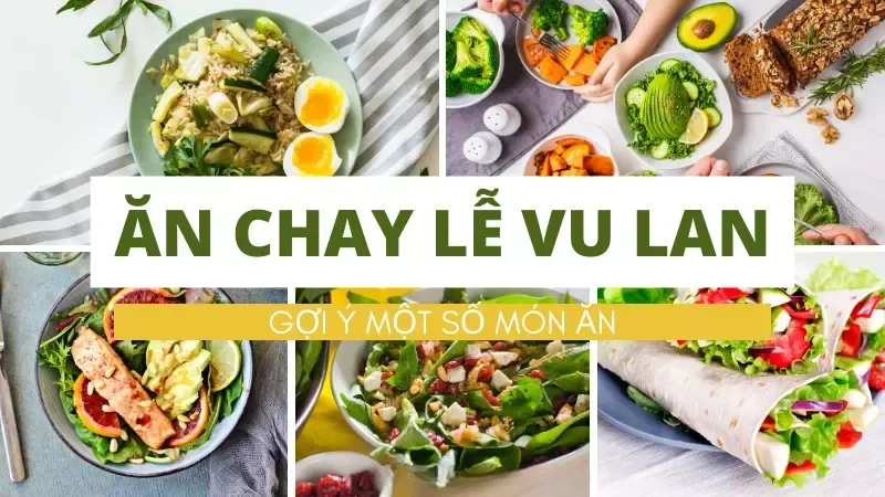 Khám phá thực đơn lễ Vu Lan đậm đà hương vị truyền thống 2