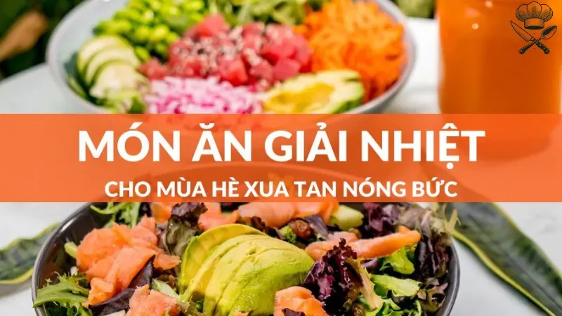 Thực đơn ngày hè cho gia đình thanh mát, ít dầu mỡ 1