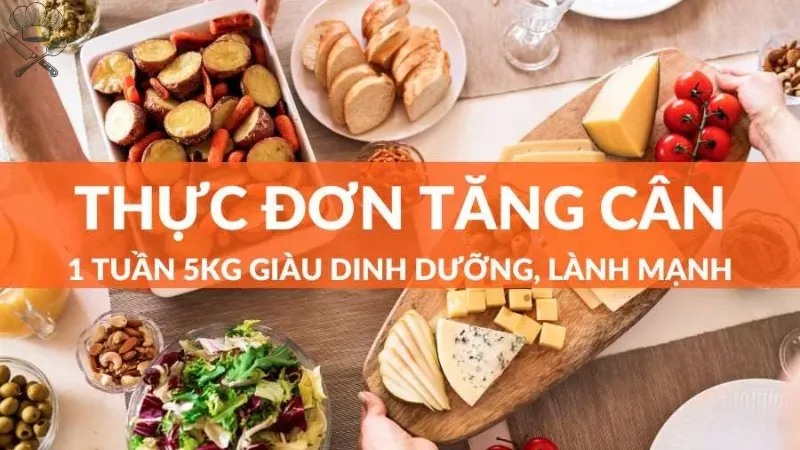 Thực đơn tăng cân 1 tuần 5kg cho người bận rộn 2