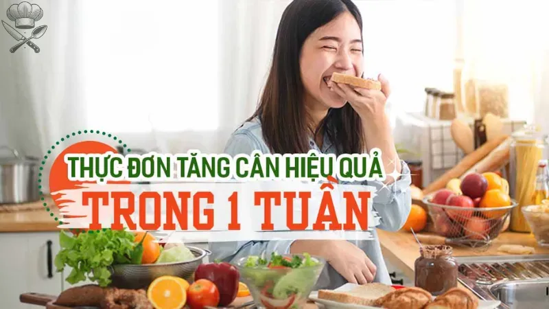 Thực đơn tăng cân cho người bận rộn - Kế hoạch ăn uống hợp lý 3