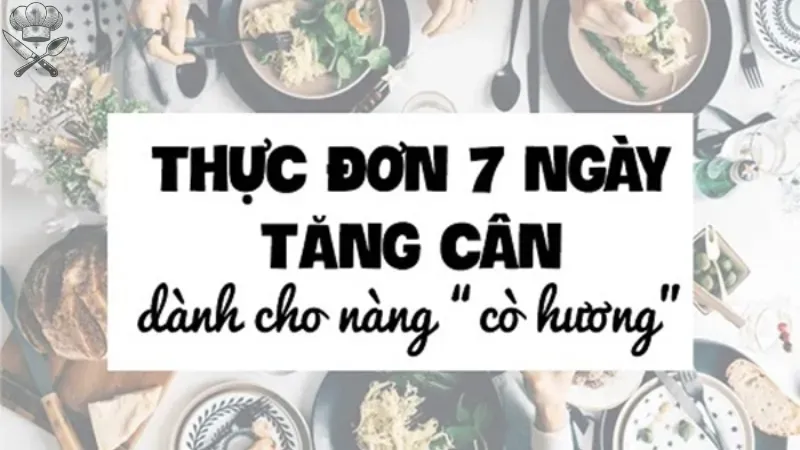 Làm thế nào để xây dựng thực đơn tăng cân cho nữ dễ dàng? 4