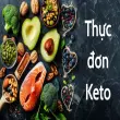 Thực đơn Keto giúp đốt mỡ mạnh thấy rõ kết quả sau vài tuần