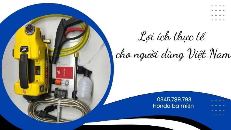 Lợi ích thực tế cho người dùng Việt Nam