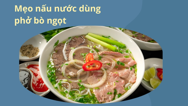 Thành phẩm bát phở bò tái chín thơm ngon chuẩn vị truyền thống