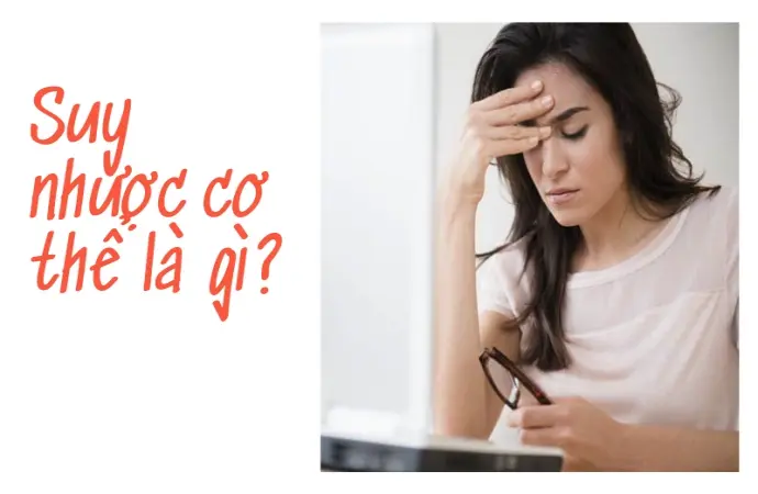 Trải nghiệm vượt qua suy nhược cơ thể và hồi phục năng lượng