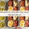 Thực đơn Keto 7 ngày cho người mới bắt đầu hiệu quả
