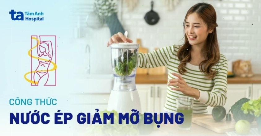 17 cách mix nước ép giảm mỡ bụng hiệu quả nhanh ai cũng làm được
