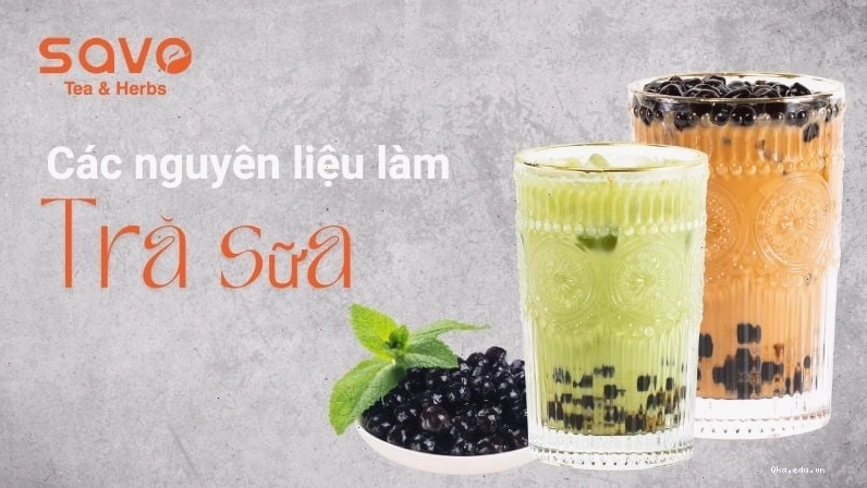 Các loại nguyên liệu làm trà sữa thơm ngon hấp dẫn