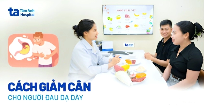 Phương pháp giảm cân cho người đau dạ dày