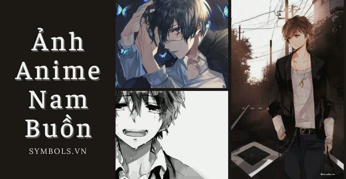 Tổng hợp ảnh anime nam buồn, thể hiện nhiều cung bậc cảm xúc