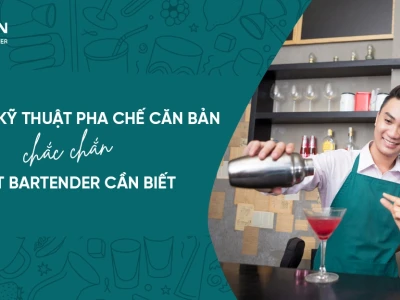 Kỹ Thuật Pha Chế Đồ Uống Toàn Diện Cho Năm 2026